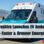 Maharashtra Launches EV Ambulance Service – Faster & Greener Emergency Care