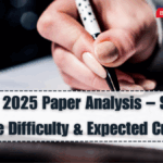 NEET UG 2025 Paper Analysis – Subject-Wise Difficulty & Expected Cutoff