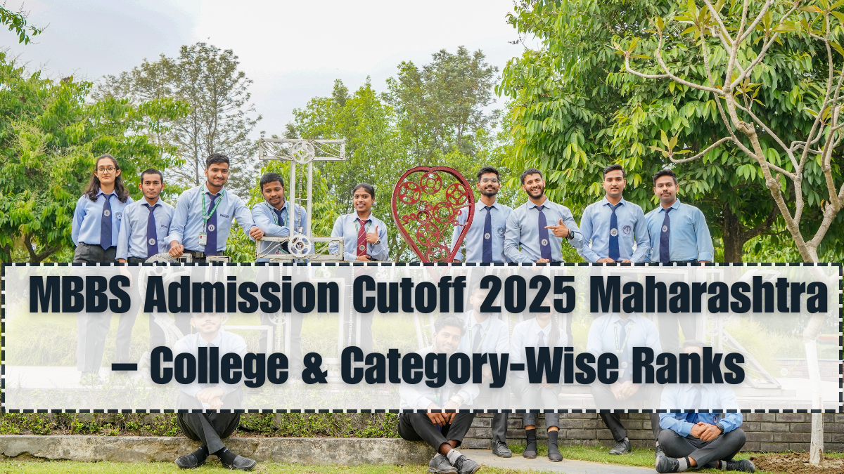 MBBS Admission Cutoff 2025 Maharashtra – College & Category-Wise Ranks