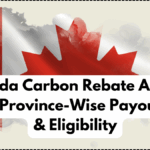 Canada Carbon Rebate August 2025 – Province-Wise Payout Dates & Eligibility