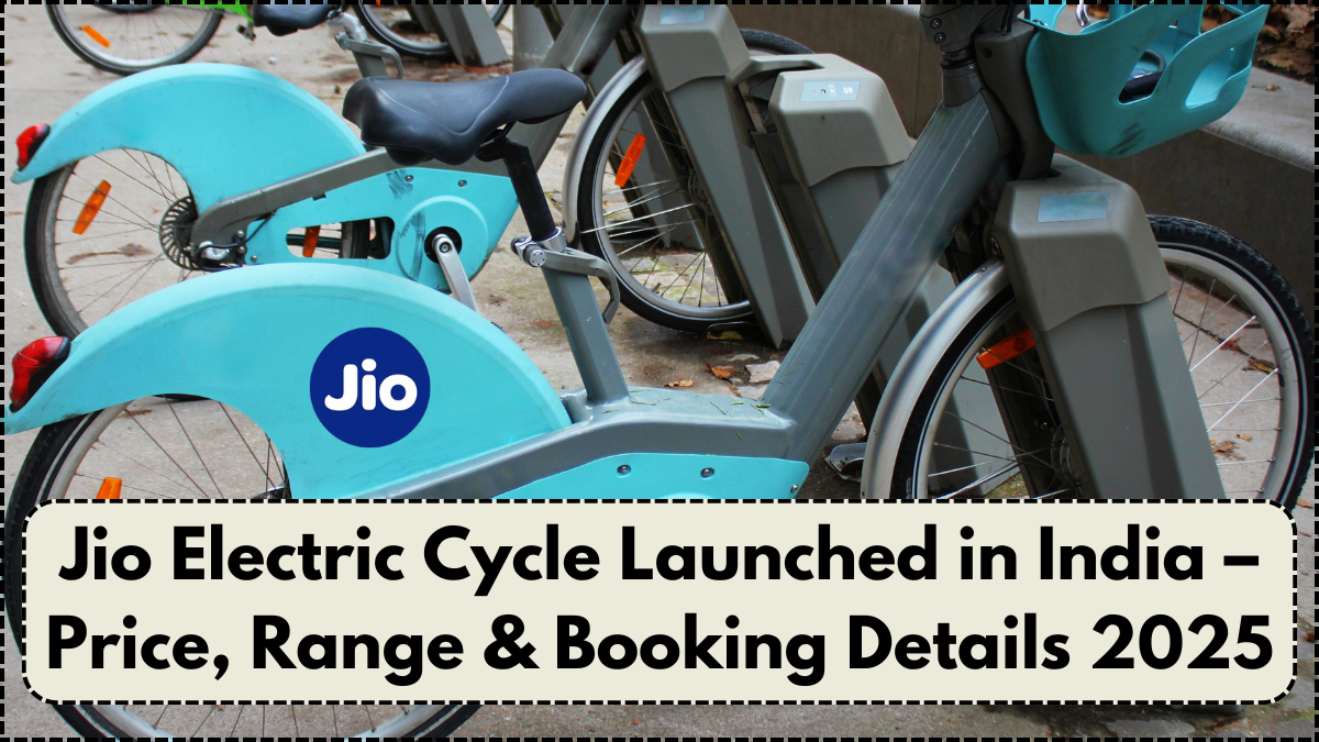 Jio Electric Cycle Launched in India – Price, Range & Booking Details 2025