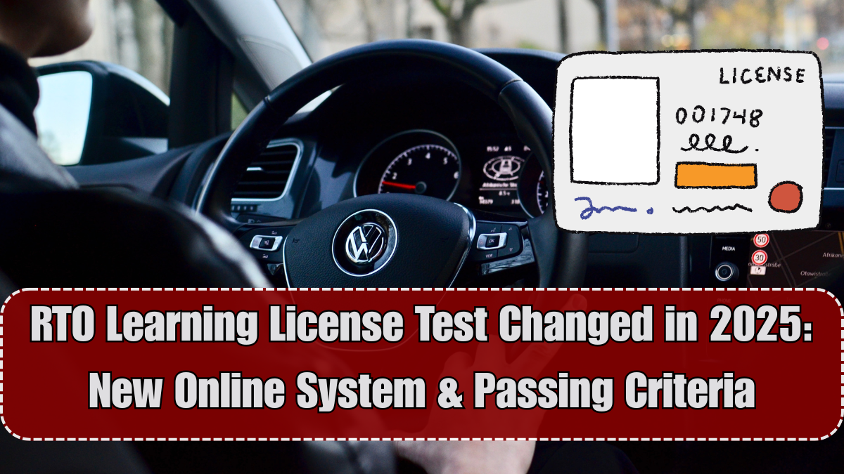 RTO Learning License Test Changed in 2025: New Online System & Passing Criteria